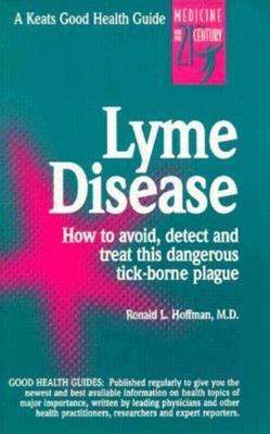 Lyme Disease - Ronald Hoffman - Książki - Keats Pub Inc - 9780879836177 - 16 września 1994