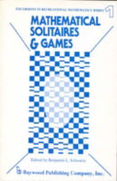 Mathematical Solitaires and Games - Benjamin L Schwartz - Books - Baywood Publishing Company Inc - 9780895030177 - June 15, 1968