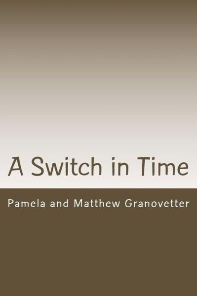 Cover for Matthew Granovetter · A Switch in Time: How to Take All Your Tricks on Defense (Pocketbok) (2012)