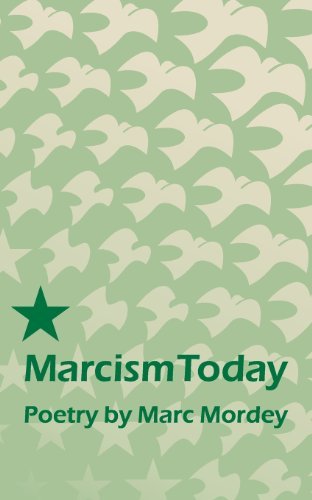 Cover for Marc Mordey · Marcism Today (Taschenbuch) (2013)