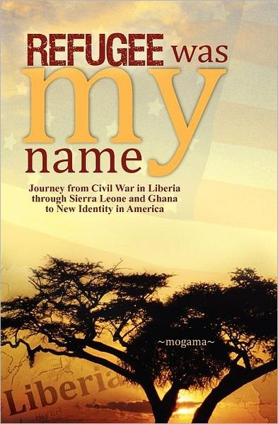 Cover for Mogama · Refugee Was My Name (Paperback Book) (2011)