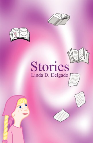 Cover for Linda D. Delgado · Stories (Taschenbuch) (2006)