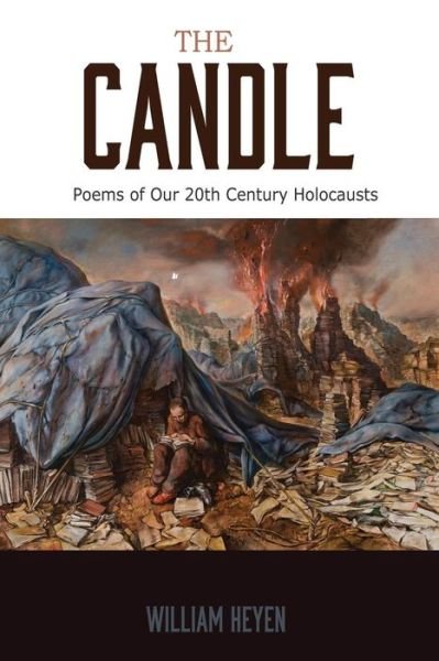 Cover for William Heyen · Candle Holocaust Poems 1970-2015 (Book) (2016)