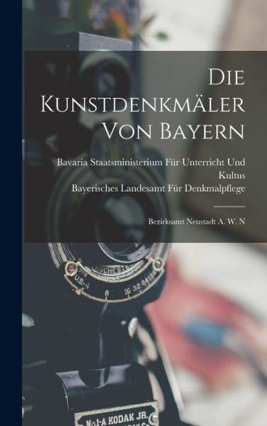 Cover for Bayerisches Landesamt Fü Denkmalpflege · Die Kunstdenkmäler Von Bayern (Book) (2022)