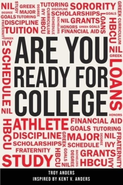 Cover for Troy Anders · Are You Ready for College (Book) (2023)