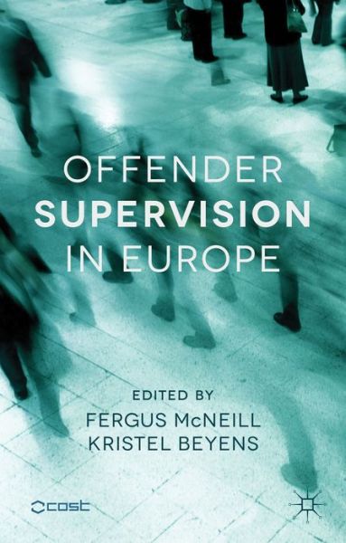 Cover for Fergus Mcneill · Offender Supervision in Europe (Hardcover Book) (2013)