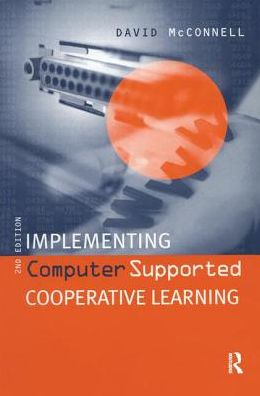 Cover for David McConnell · Implementing Computing Supported Cooperative Learning (Hardcover Book) (2016)