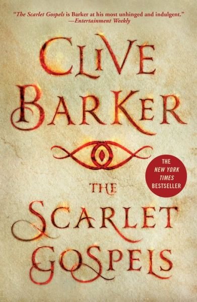 Cover for Clive Barker · The Scarlet Gospels (Taschenbuch) (2016)
