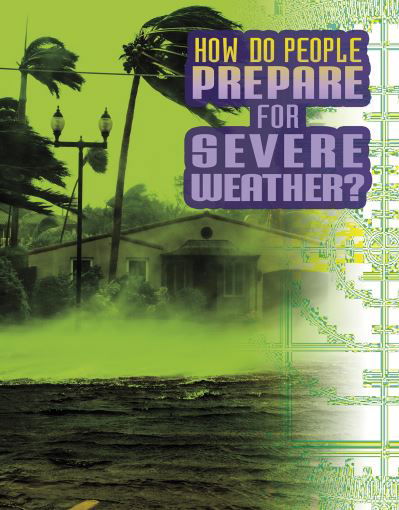 Cover for Nancy Dickmann · How Do People Prepare for Severe Weather? - Discover Meteorology (Hardcover Book) (2021)
