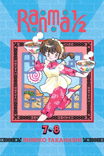 Ranma 1/2 (2-in-1 Edition), Vol. 4: Includes Volumes 7 & 8 - Ranma 1/2 (2-in-1 Edition) - Rumiko Takahashi - Books - Viz Media, Subs. of Shogakukan Inc - 9781421566177 - October 9, 2014