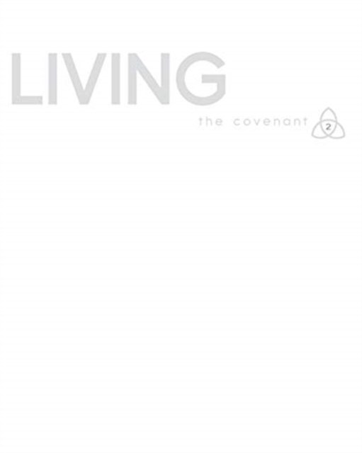 Cover for Covenant Bible Study · Covenant Bible Study: Living Participant Guide (Paperback Book) (2014)