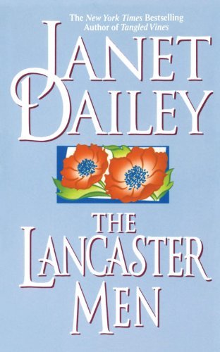 Lancaster men - Janet Dailey - Bøger - Gallery Books - 9781439189177 - 12. oktober 2009