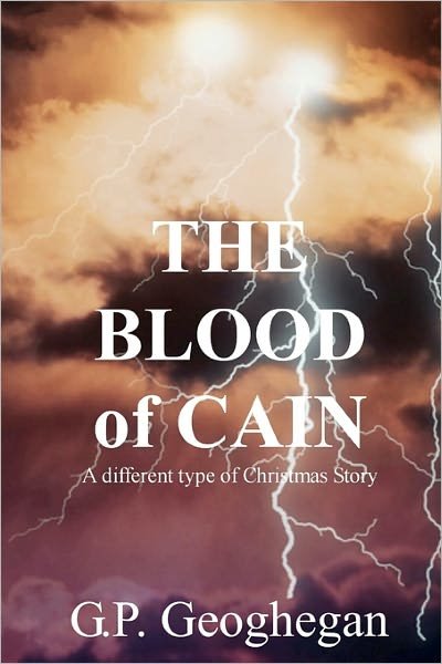Cover for G. P. Geoghegan · The Blood of Cain (Pocketbok) (2008)