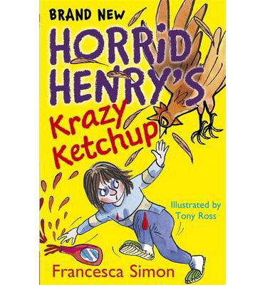 Cover for Francesca Simon · Krazy Ketchup: Book 23 - Horrid Henry (Paperback Book) (2014)