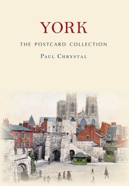 Cover for Paul Chrystal · York The Postcard Collection - The Postcard Collection (Paperback Book) (2017)