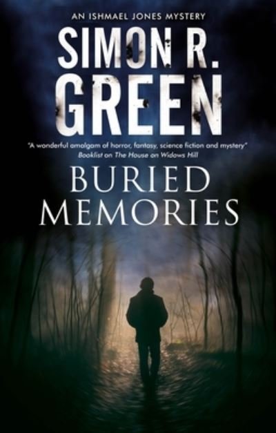 Cover for Simon R. Green · Buried Memories - An Ishmael Jones Mystery (Innbunden bok) [Main - Large Print edition] (2022)
