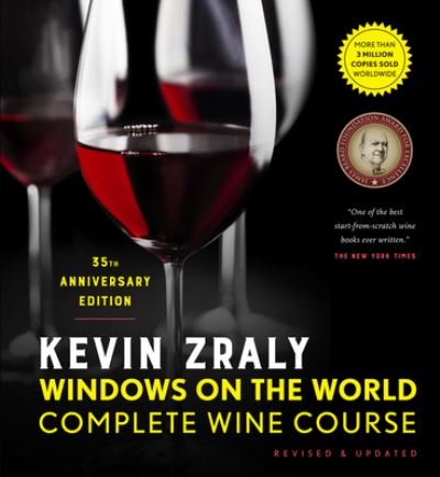 Cover for Kevin Zraly · Kevin Zraly Windows on the World Complete Wine Course: Revised &amp; Updated / 35th Edition (Hardcover Book) [Thirty-fifth Edition, Revised, 2021 edition] (2020)