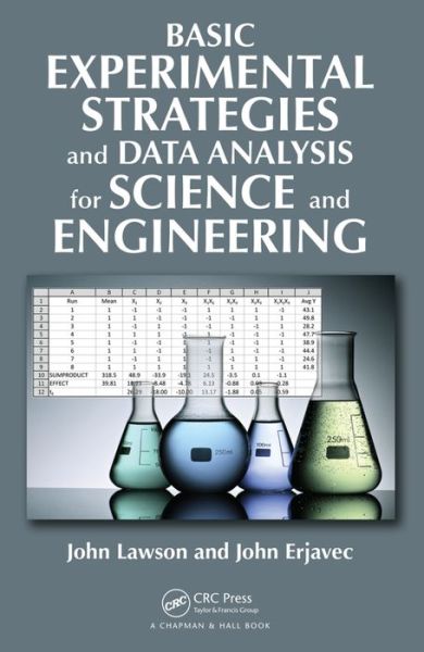 Cover for Lawson, John (Brigham Young University, Provo, Utah, USA) · Basic Experimental Strategies and Data Analysis for Science and Engineering (Gebundenes Buch) (2016)