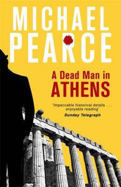 Cover for Michael Pearce · A Dead Man in Athens (Paperback Book) (2016)