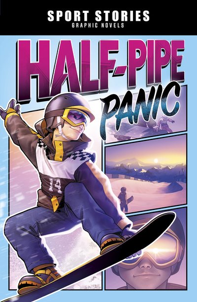 Half-Pipe Panic - Sport Stories Graphic Novels - Jake Maddox - Bücher - Capstone Global Library Ltd - 9781474784177 - 8. August 2019