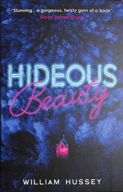 Cover for William Hussey · Hideous Beauty (Paperback Book) (2020)