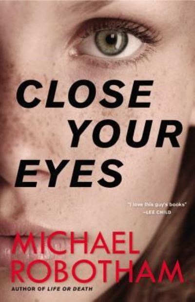 Cover for Michael Robotham · Close Your Eyes (CD) (2016)