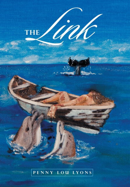 Cover for Penny Lou Lyons · The Link (Hardcover Book) (2019)