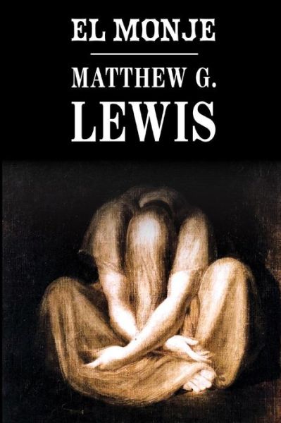 Cover for Matthew G Lewis · El Monje (Paperback Book) (2013)