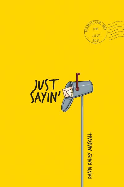 Cover for Dandi Daley Mackall · Just sayin' (Book) (2017)