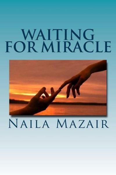 Cover for Naila Mazair · Waiting for Miracle (Paperback Book) (2014)