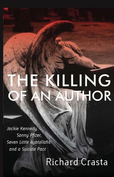 Cover for Richard Crasta · The Killing of an Author (Paperback Book) (2014)