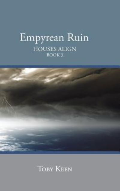 Cover for Toby Keen · Empyrean Ruin (Hardcover Book) (2015)