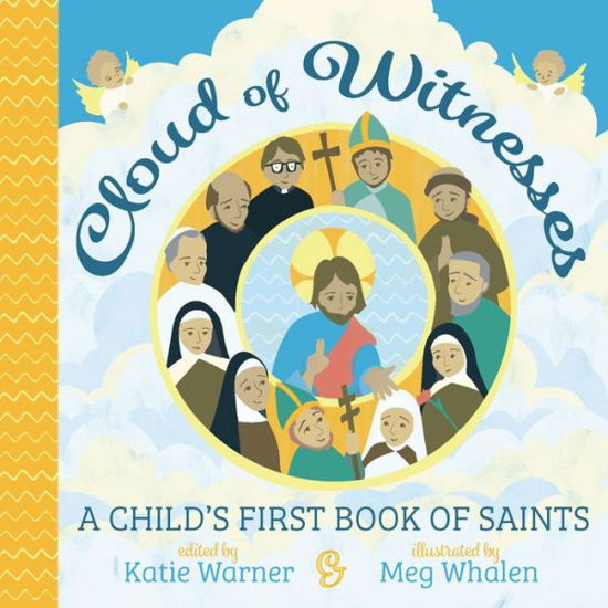 Cloud of Witnesses - Meg Whalen - Książki - TAN Books - 9781505112177 - 30 września 2018