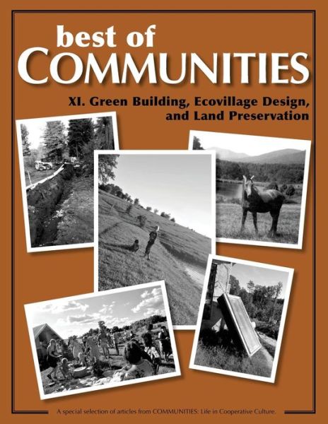 Cover for Michael G Smith · Best of Communities: Xi. Green Building, Ecovillage Design, and Land Preservatio (Paperback Book) (2013)