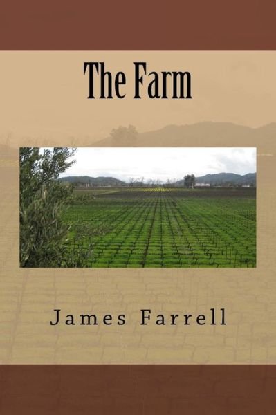 Cover for James Farrell · The Farm (Paperback Book) (2015)