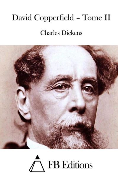 Cover for Charles Dickens · David Copperfield - Tome II (Taschenbuch) (2015)