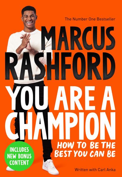 You Are a Champion: How to Be the Best You Can Be - Marcus Rashford - Books - Pan Macmillan - 9781529068177 - May 27, 2021