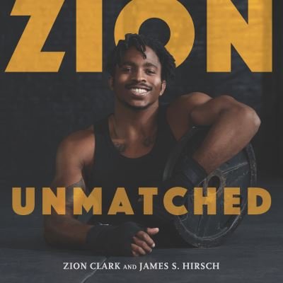 Cover for Zion Clark · Zion Unmatched (Hardcover bog) (2021)