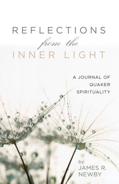 Cover for James R Newby · Reflections from the Inner Light (Paperback Book) (2019)