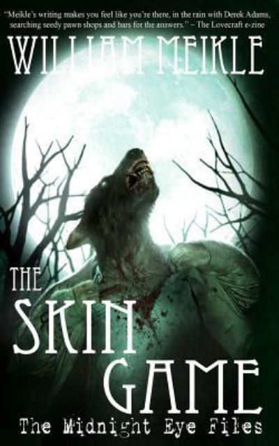 Cover for William Meikle · The Skin Game (Pocketbok) (2016)