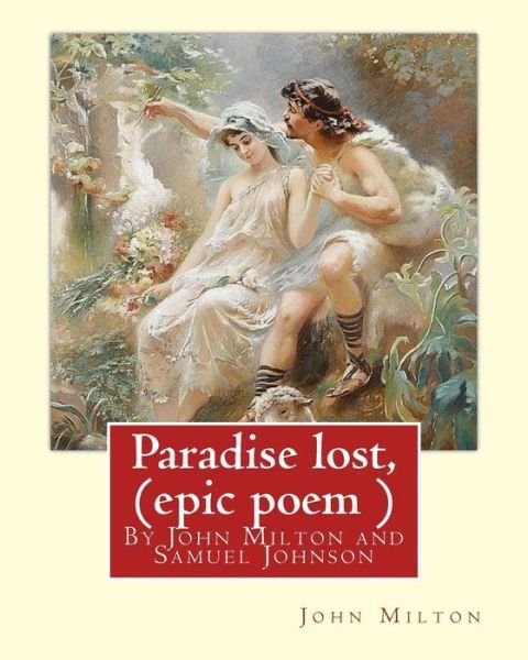 Cover for Samuel Johnson · Paradise lost, By John Milton, A criticism on the poem By Samuel Johnson (Paperback Book) (2016)