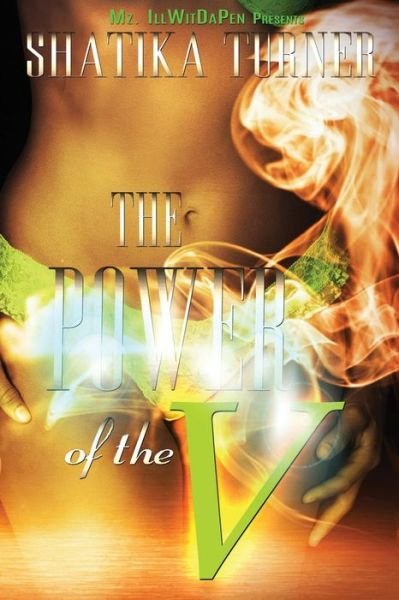 Cover for Shatika Turner · The Power of the V (Paperback Book) (2016)