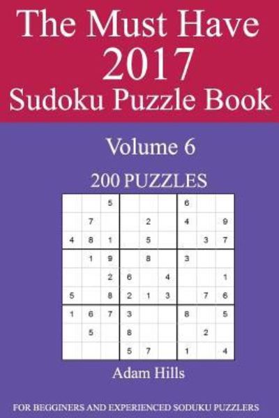 Cover for Adam Hills · The Must Have 2017 Sudoku Puzzle Book (Paperback Book) (2016)