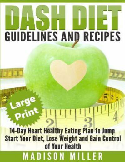 Cover for Madison Miller · Dash Diet (Paperback Book) (2017)