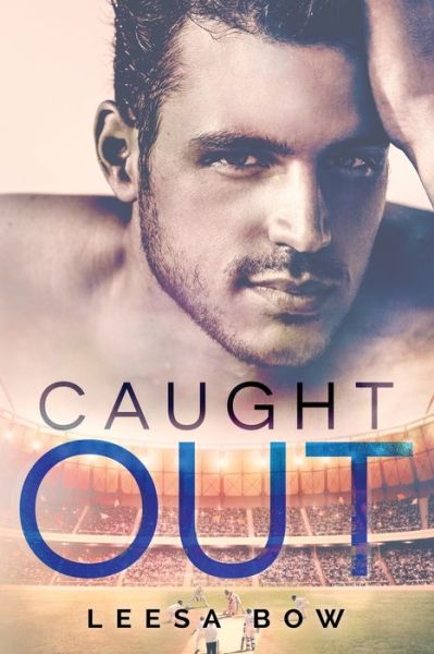 Cover for Leesa Bow · Caught Out (Paperback Book) (2017)