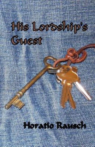 Cover for Horatio Rausch · His Lordship's Guest (Paperback Book) (2017)