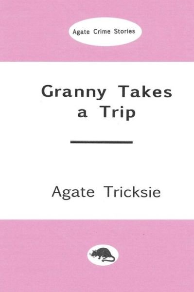 S Giga Patney · Granny Takes a Trip (Paperback Book) (2017)