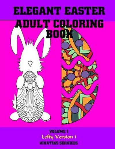 Cover for Vivatiks Services · Elegant Easter Adult Coloring Book (Paperback Book) (2017)