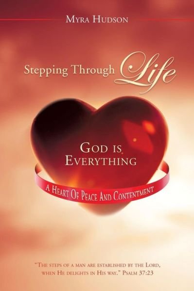 Cover for Myra Hudson · Stepping Through Life (Pocketbok) (2017)
