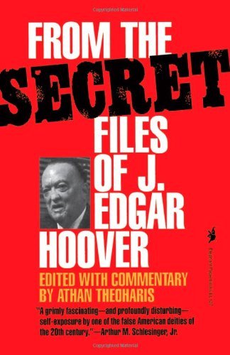 Cover for Athan Theoharis · From the Secret Files of J. Edgar Hoover (Paperback Book) [2 Revised edition] (1993)